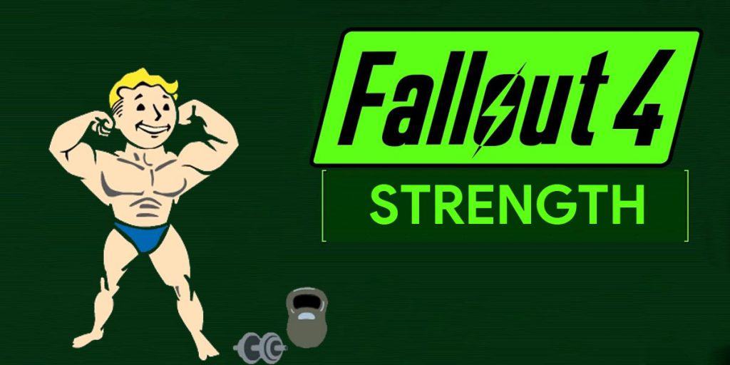 Fallout 4 Strength Perks