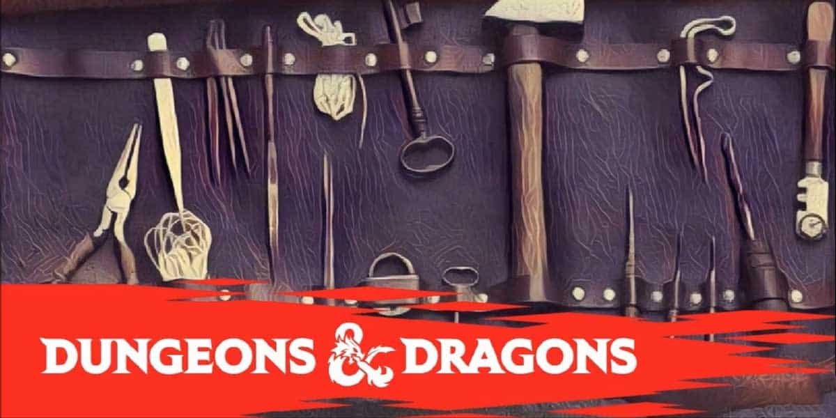 D&D 5e Thieves Tools Guide