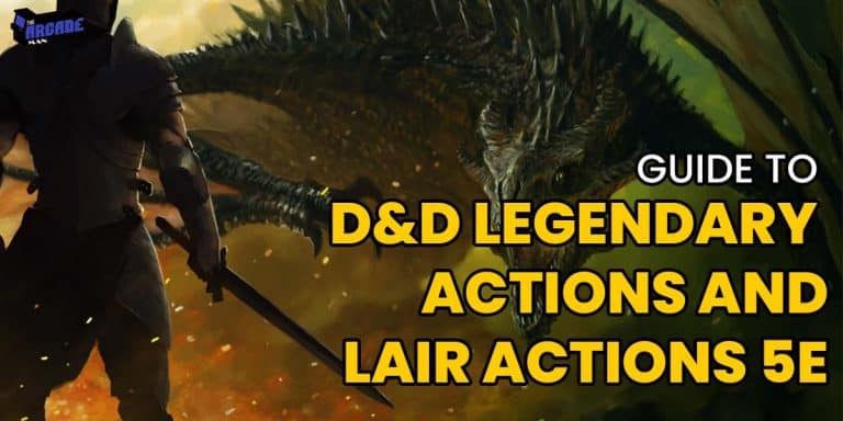 Guide to D&D Legendary Actions And Lair Actions 5e