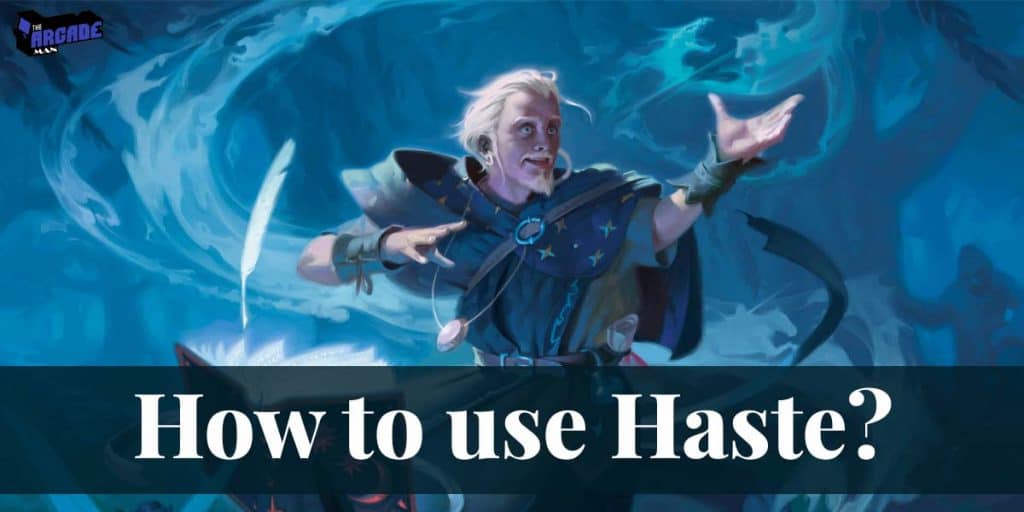 How to Use Haste? haste 5e
