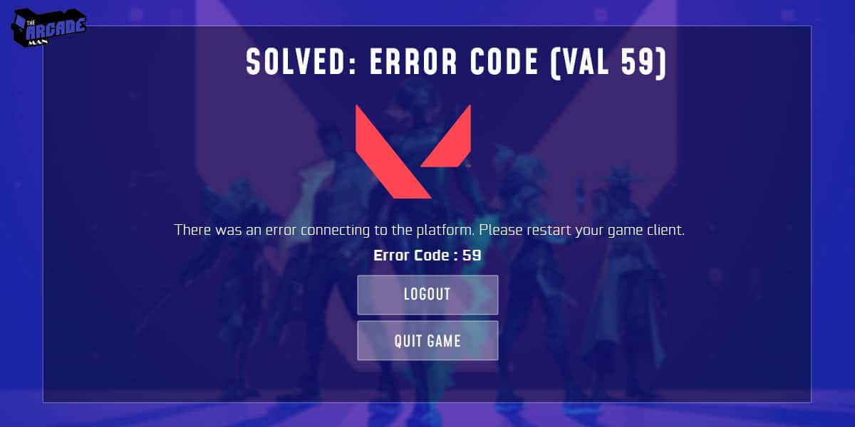 solved valorant error code 59