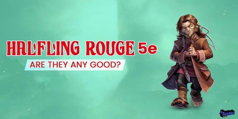 Halfling Rogue 5e | Are They Any Good?