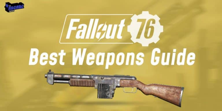 Fallout 76 Best Weapons Guide