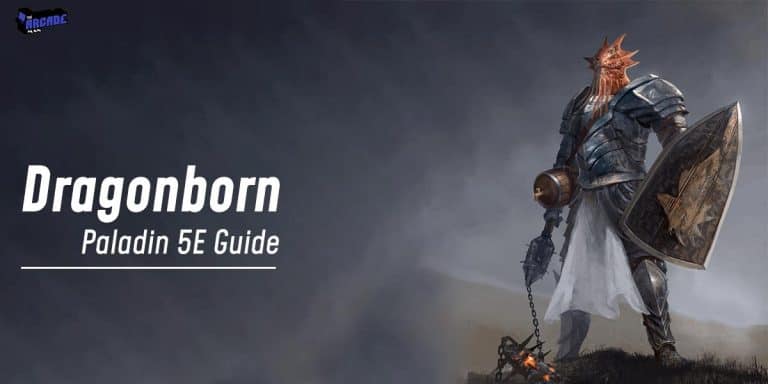 Dragonborn Paladin 5E | D&D Dragonborn Paladin Guide