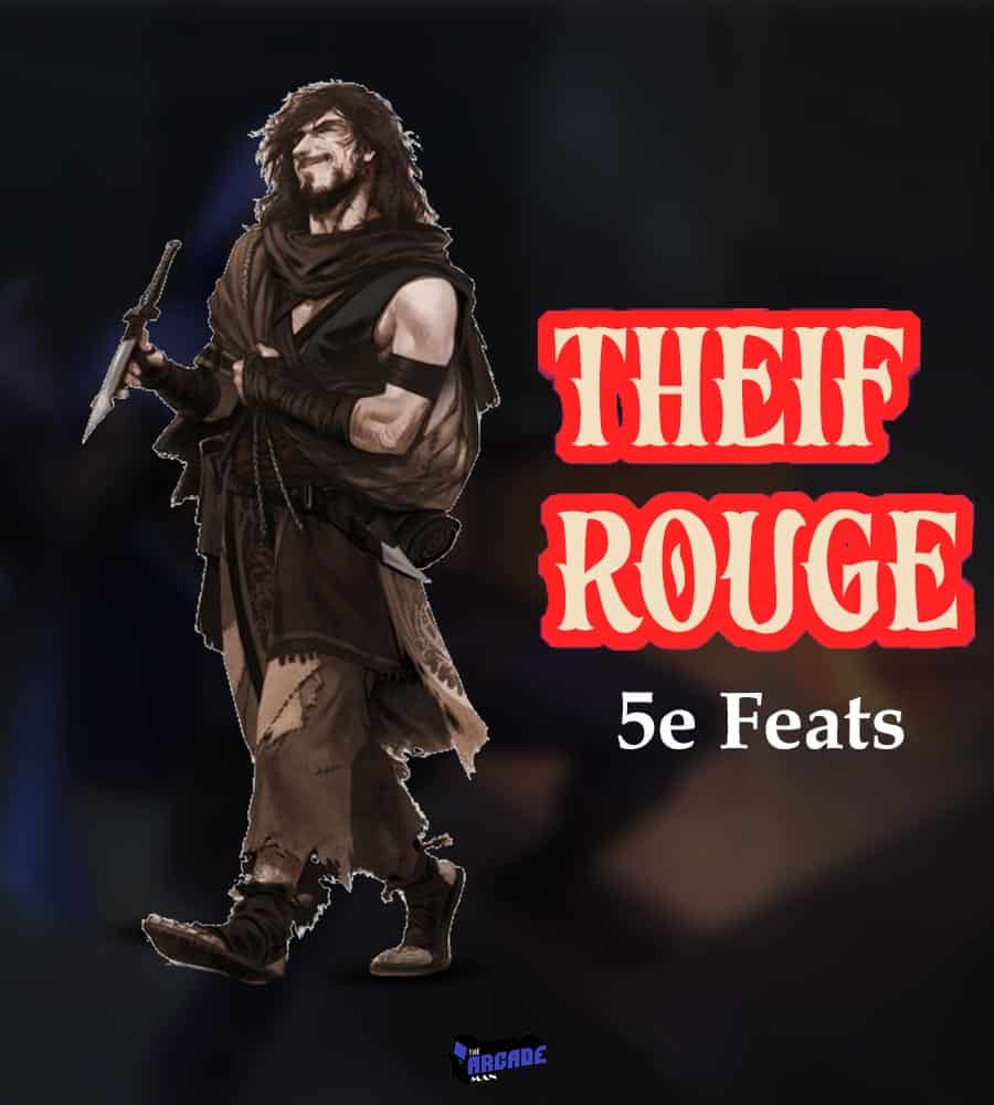 Thief Rogue 5e Feats