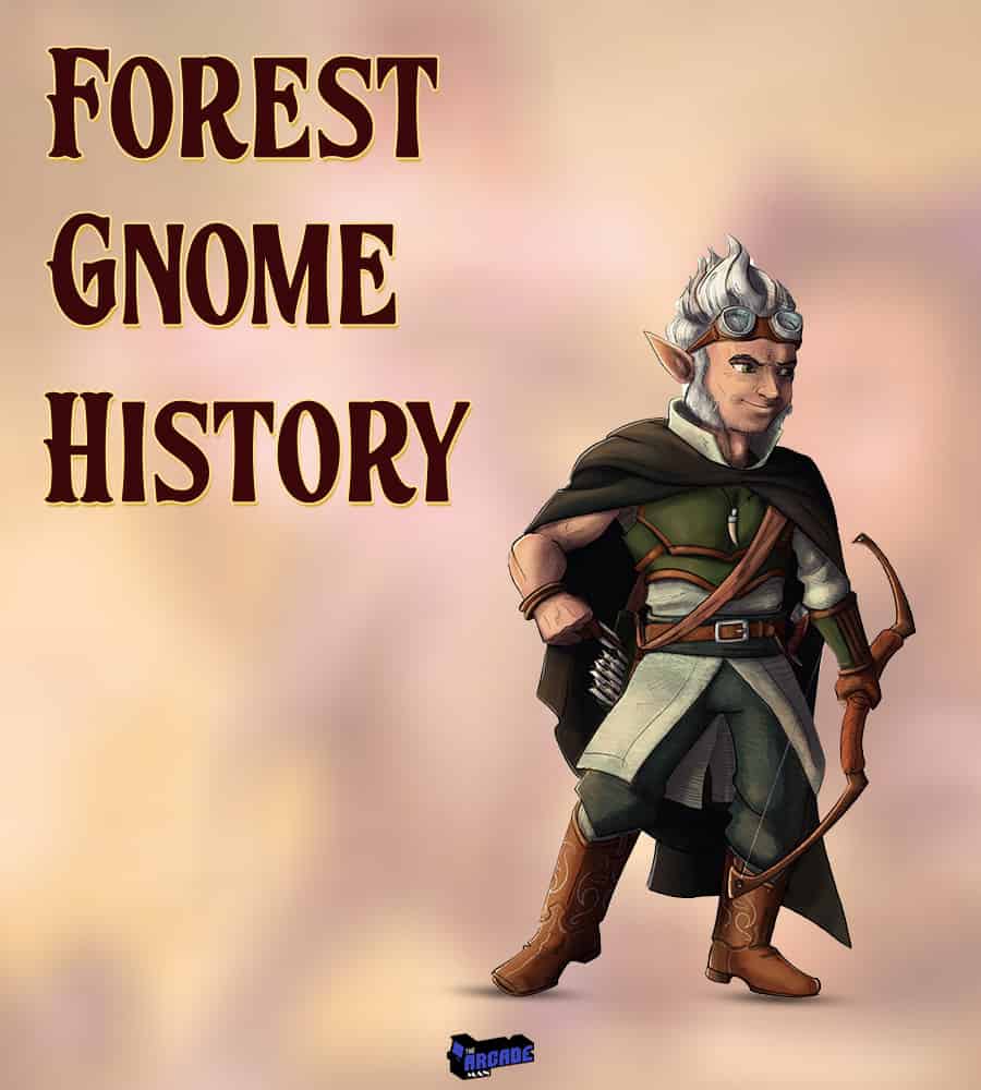 Forest Gnome History